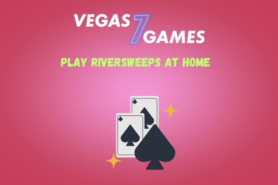 Play riversweeps at home