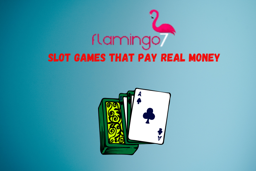 Slot Games That Pay Real Money